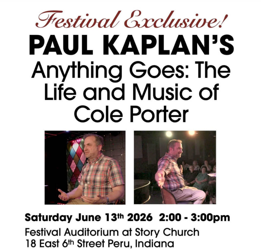 Festival Exclusive! Paul Kaplan's Anything Goes: The Life and Music of Cole Porter with two photos of Paul